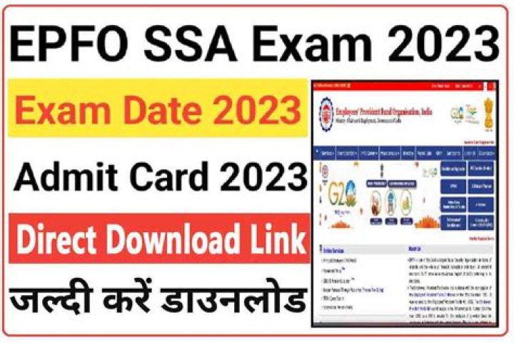 EPFO SSA Admit Card 2023 Sarkari Result : परीक्षा तिथि, एडमिट करें डाउनलोड