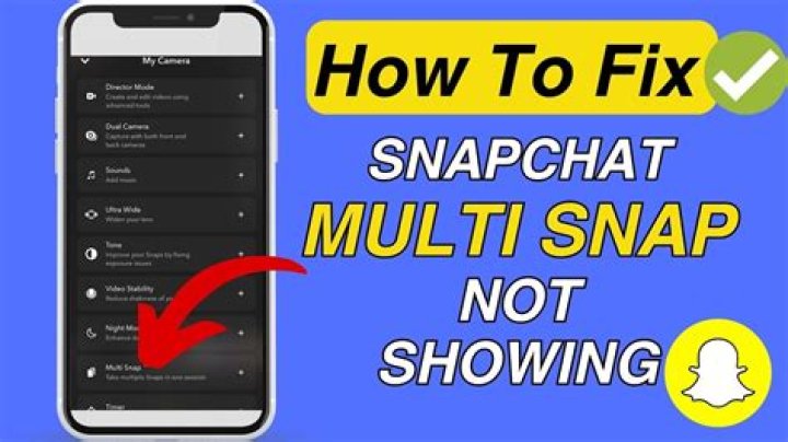 How to Fix / Solve Snapchat Multi Snap Option Not Showing - SarkariResult
