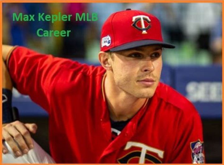 Max Kepler Net Worth: Details About Stats, Injury, Age, Wife, Contract - SarkariResult