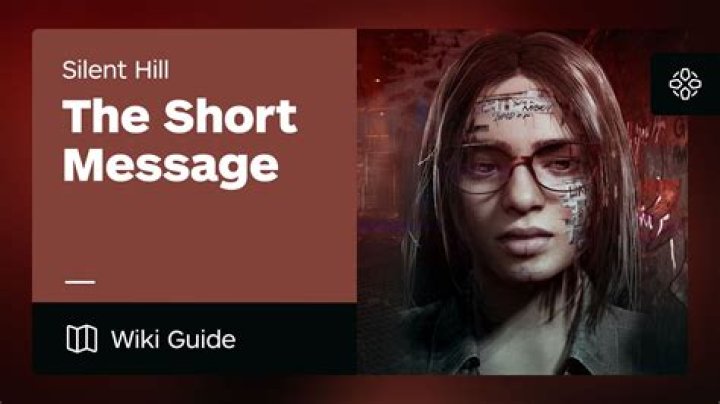 Silent Hill: The Short Message Guide and Walkthrough - SarkariResult